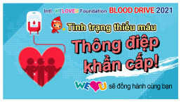 Tình trạng thiếu máu Thông điệp khẩn cấp! - WeLoveU sẽ đồng hành cùng bạn
